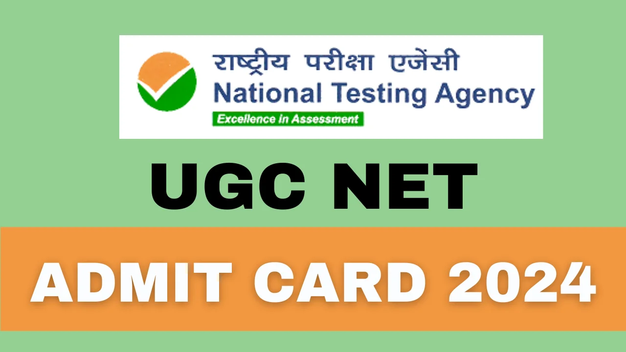 UGC NET Admit Card 2024