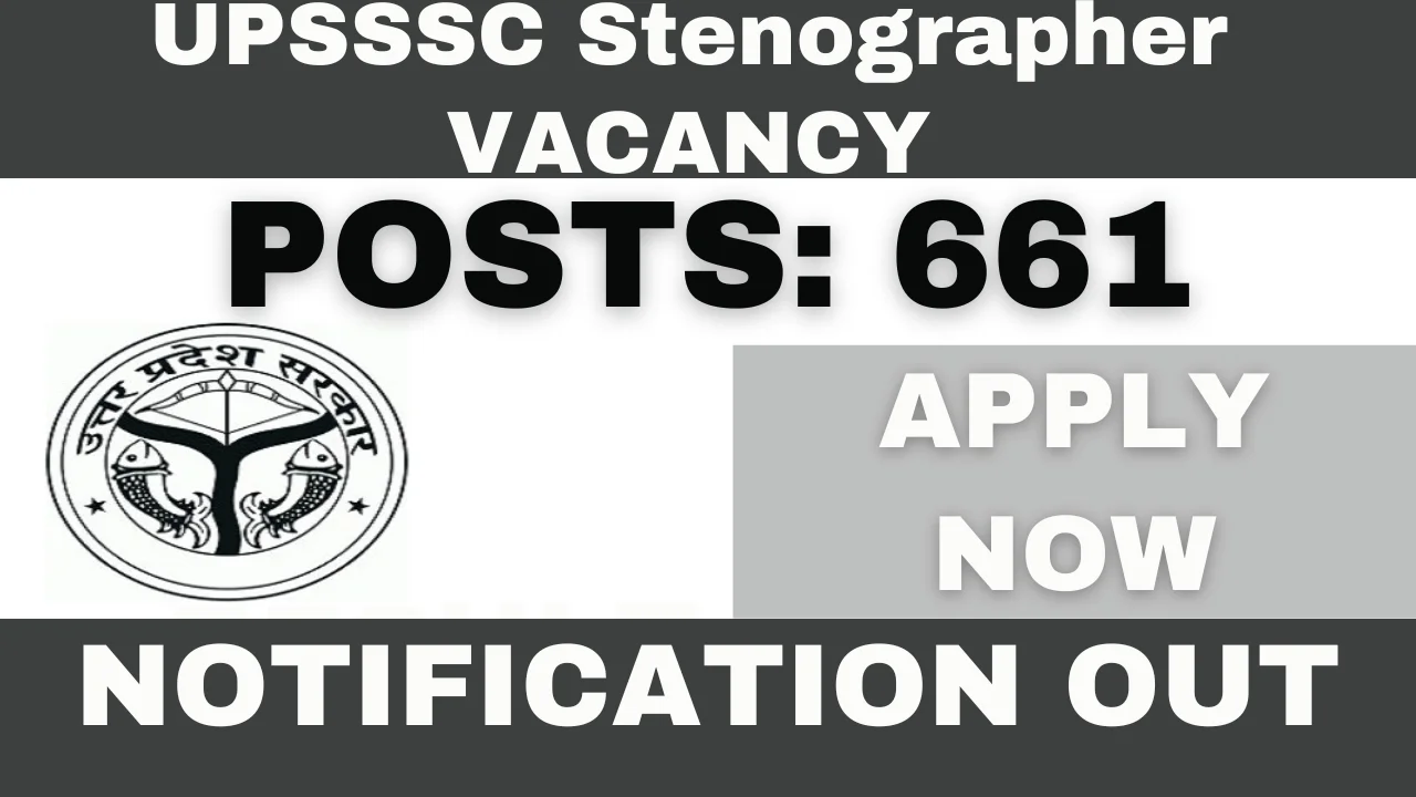 UPSSSC Stenographer Recruitment 2024