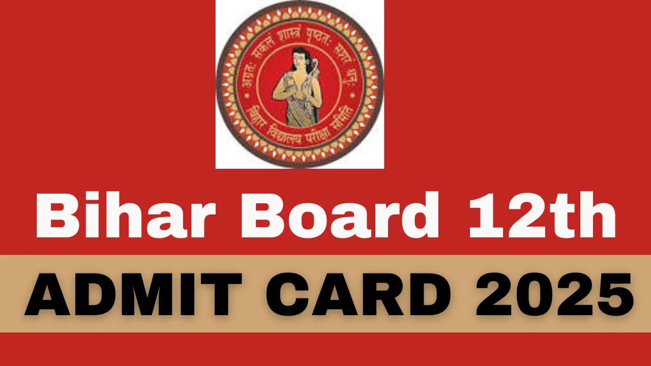 Bihar Board 12th Admit Card 2025