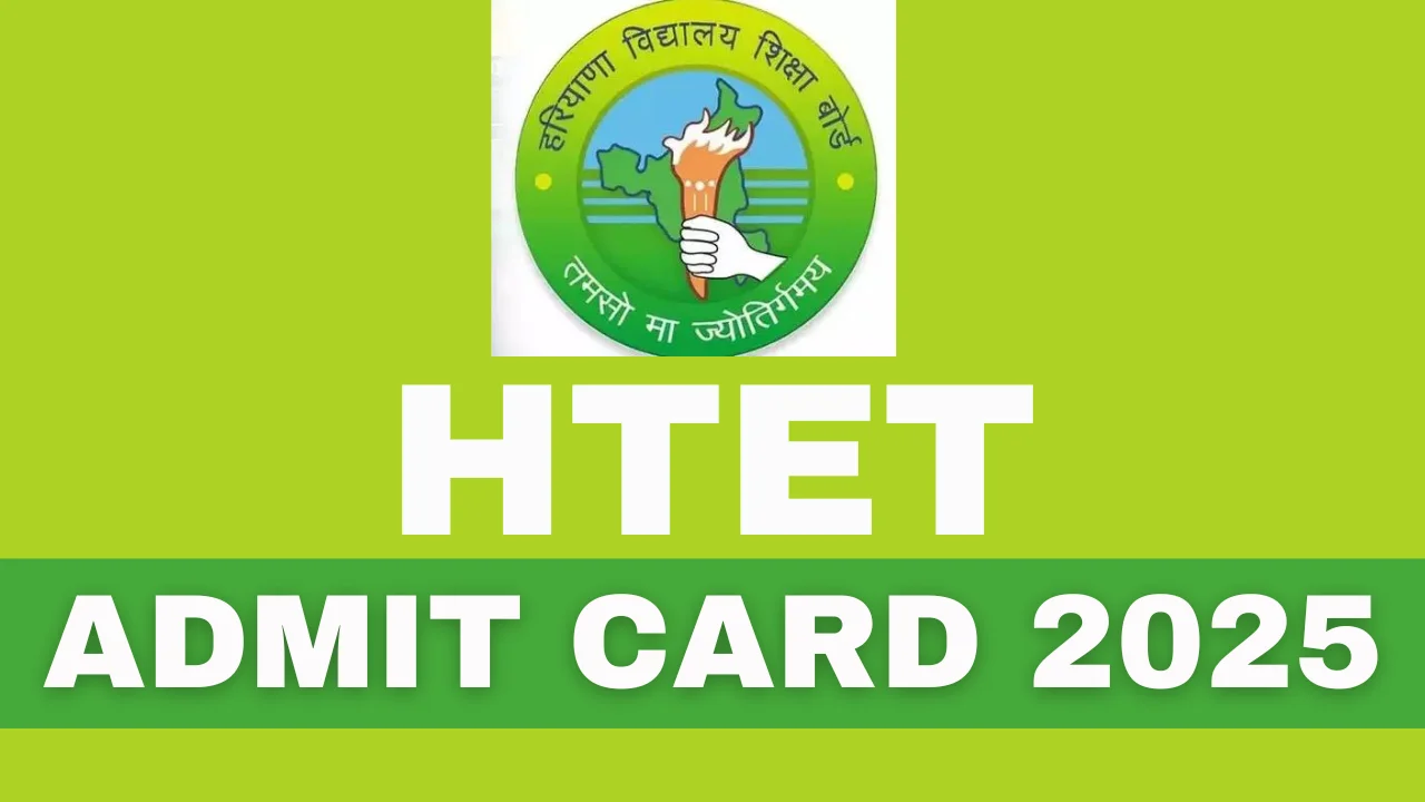 HTET Admit Card 2025