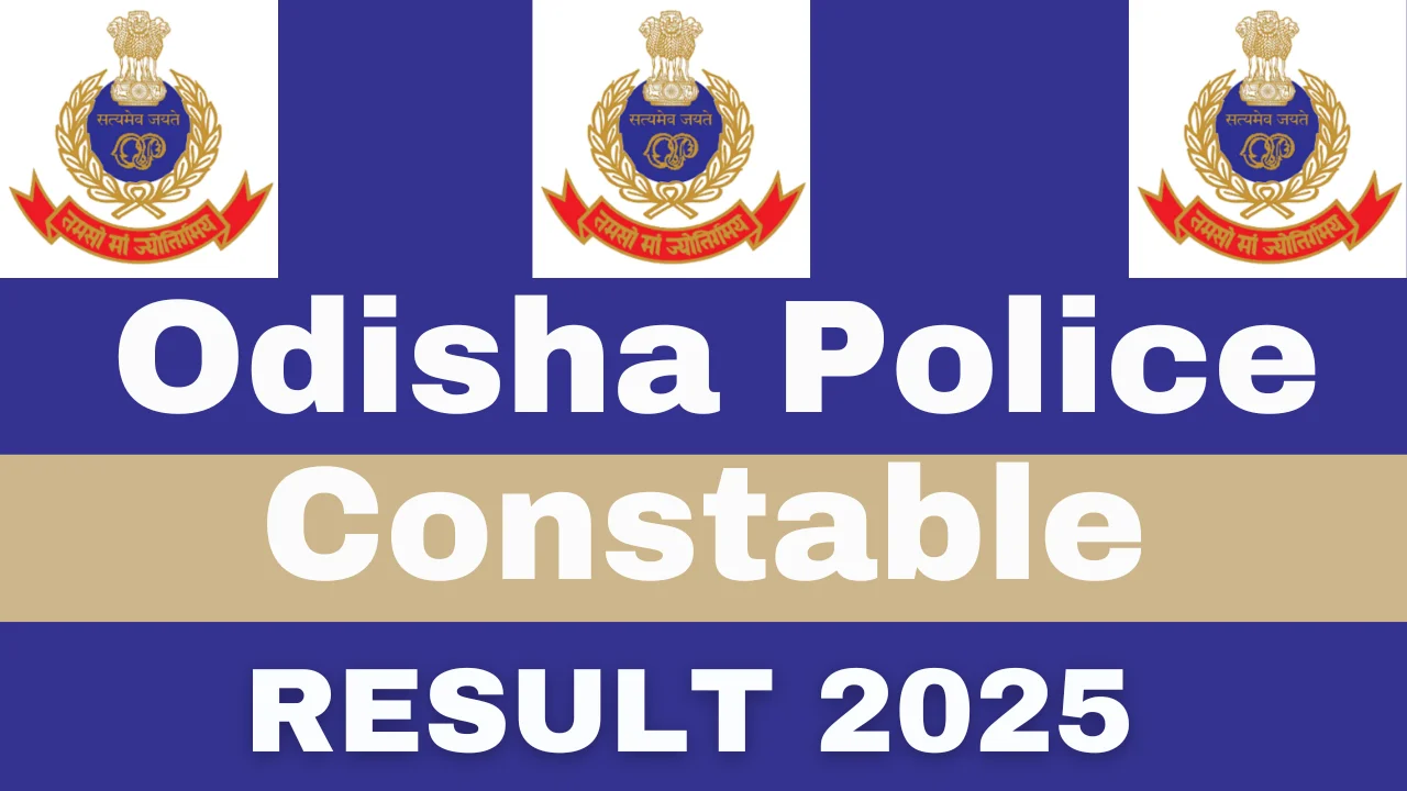 Odisha Police Constable Result 2025